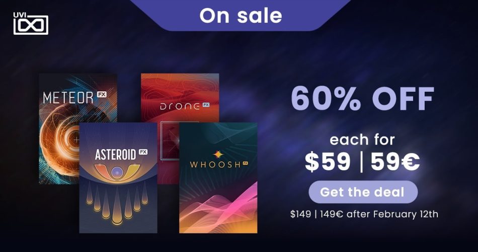 Save 60% on UVI’s Asteroid, Drone, Whoosh FX & Meteor