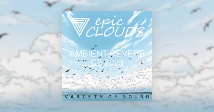 VoS epicCLOUDS ambient reverb