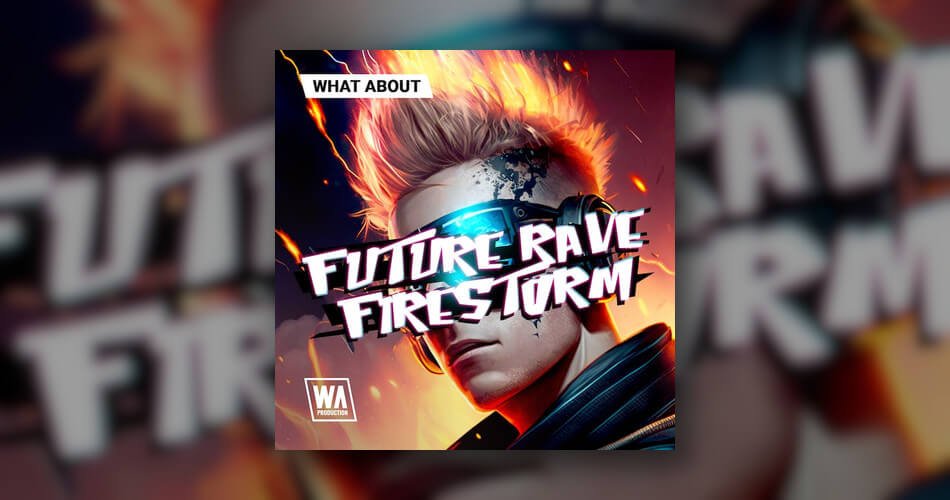 WA Production Future Rave Firestorm