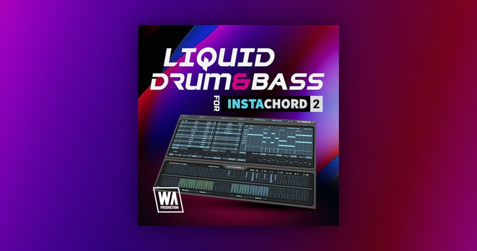 WA Production Liquid Drum and Bass for InstaChord 2