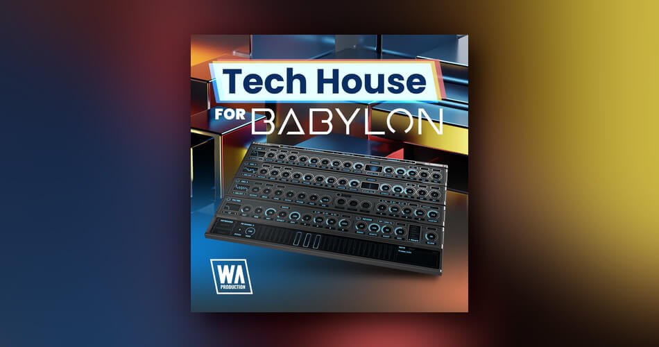 Tech House soundset for Babylon by W.A. Production