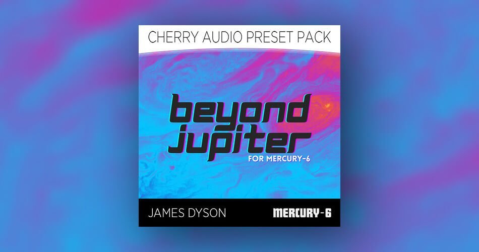 Beyond Jupiter soundset for Mercury-6 synth by Cherry Audio
