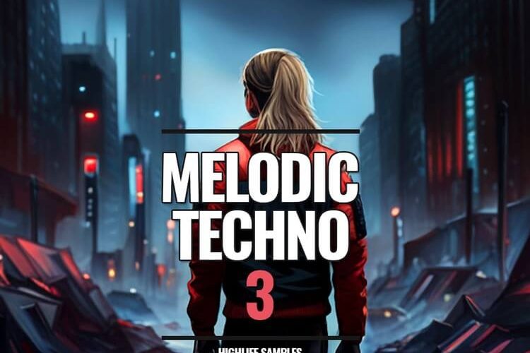 Melodic Techno Vol. 3 sample pack by HighLife Samples