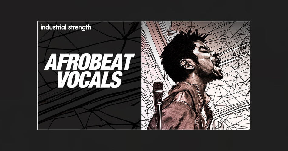 Industrial Strength Afrobeat Vocals