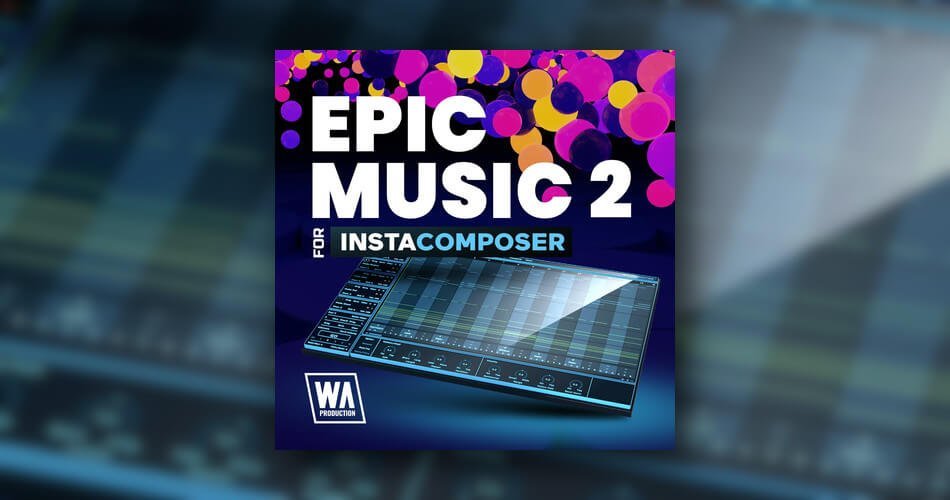 WA Production Epic Music 2 for InstaComposer