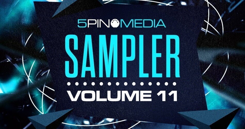 5Pin Media Sampler Vol 11