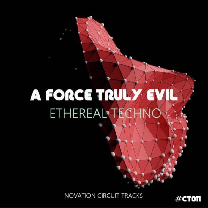 A Force Truly Evil Ethereal Techno