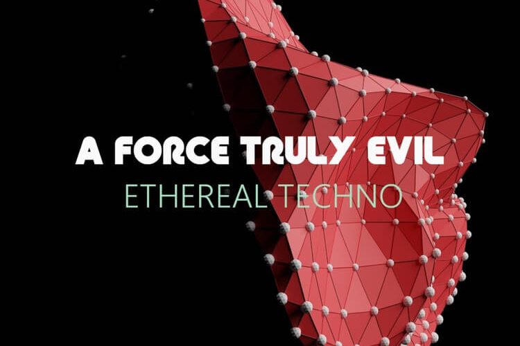 Ethereal Techno for Novation Circuit Tracks by A Force Truly Evil