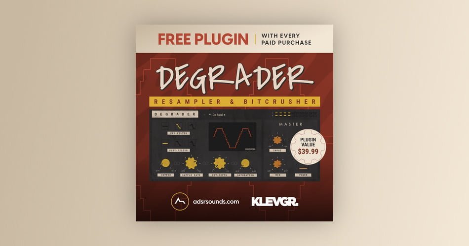 Klevgrand Degrader plugin FREE with purchase at ADSR Sounds