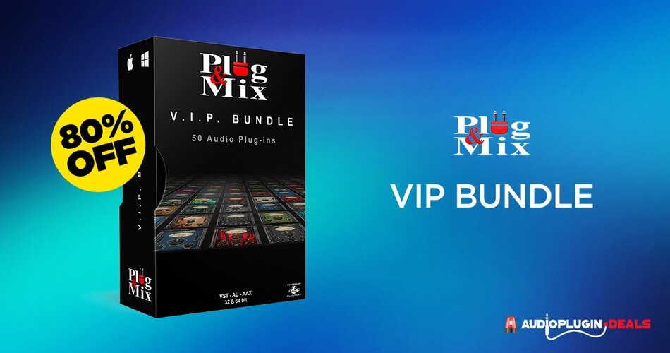 Save 80% on 50-in-1 VIP Bundle by Plug & Mix