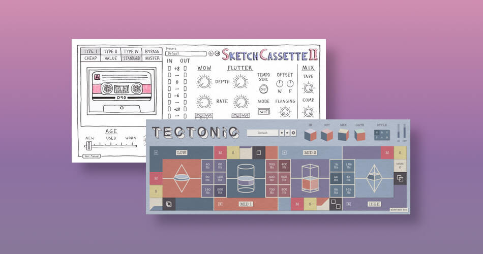 Save up to 37% on Tectonic & SketchCassette II by Aberrant DSP