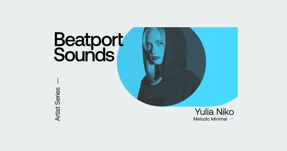Beatport Sounds Melodic Minimal Yulia Niko