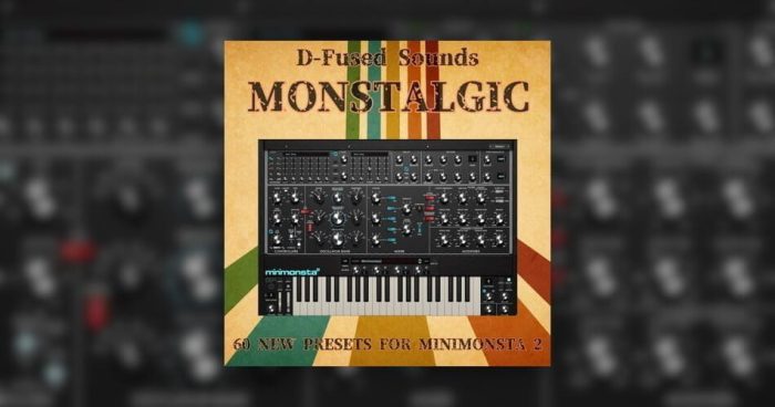 D-Fused Sounds Monstalgic for Minimonsta2