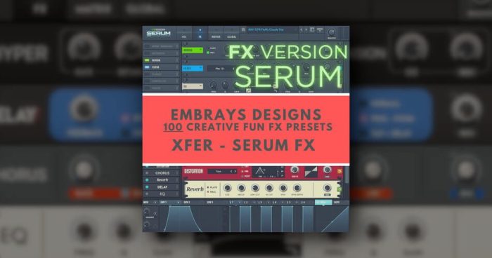 Embrays Designs Serum FX Vol 1