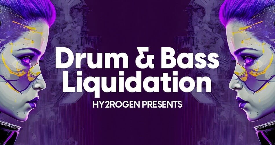 Drum & Bass Liquidation sample pack by Hy2rogen