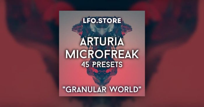 LFO Store Granular World Arturia MicroFreak