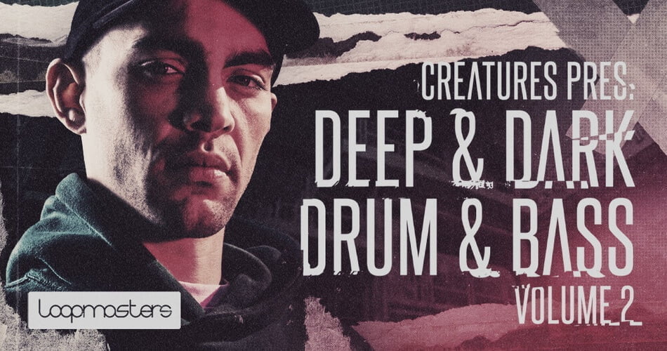 Deep & Dark Drum & Bass Vol 2 sample pack by Creatures