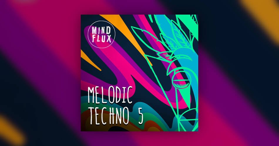 Melodic Techno 5 sample pack by Mind Flux