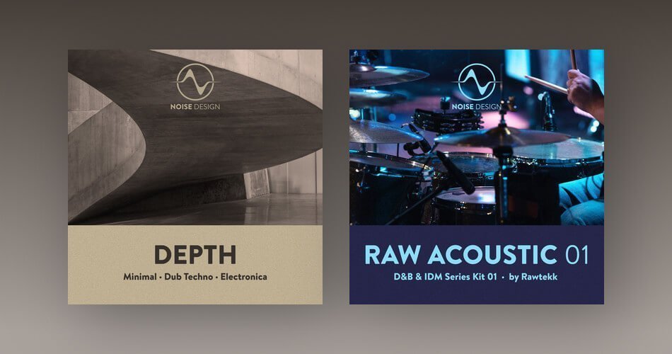 Raw Acoustic 01 and Depth sample packs by Noise Design