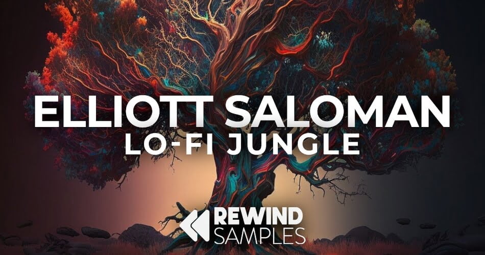 Elliott Saloman: Lo-Fi Jungle sample pack by Rewind Samples