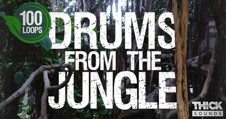 Drums From The Jungle sample pack by Thick Sounds
