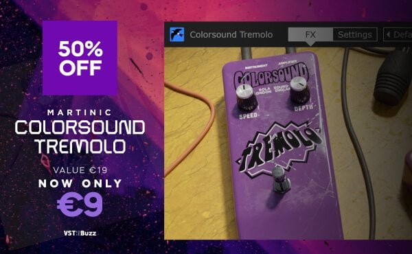 Save 50% on Colorsound Tremolo effect plugin by Martinic