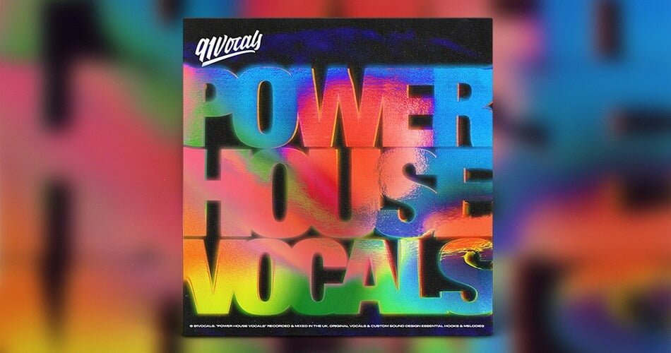 Power House Vocals sample pack by 91Vocals