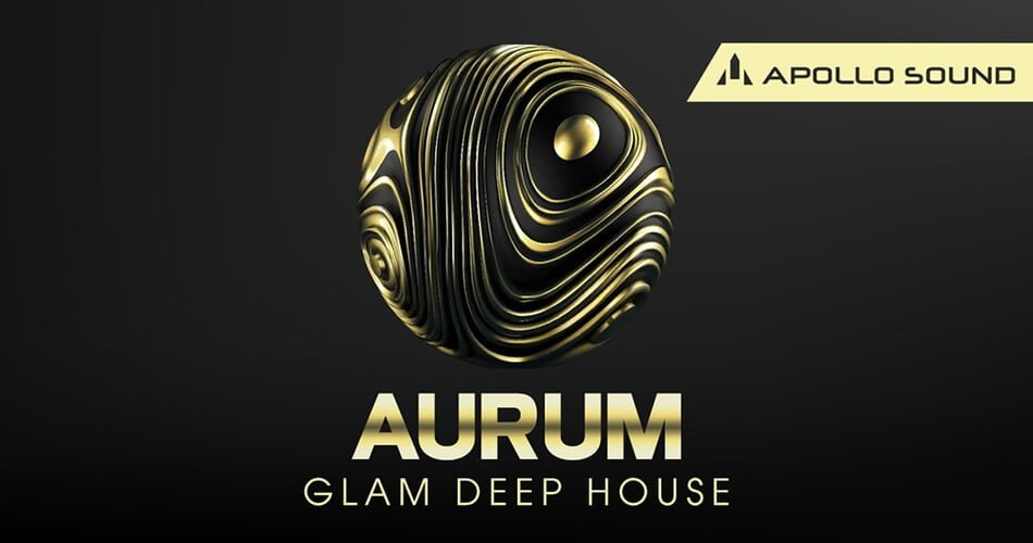 Aurum – Glam Deep House sample pack by Apollo Sound
