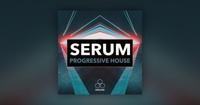 Datacode Serum Progressive House