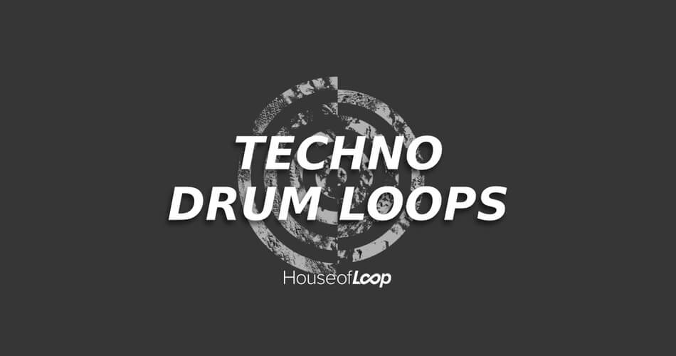House of Loop Techno Drum Loops