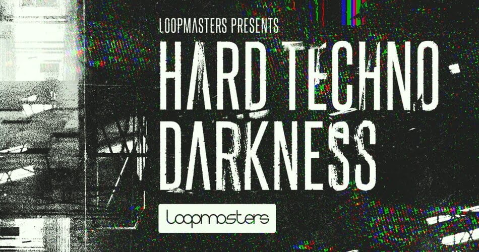 Hard Techno Darkness sample pack by Loopmasters
