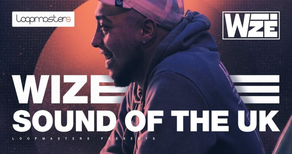 Loopmasters launches Sound of the UK sample pack by WIZE