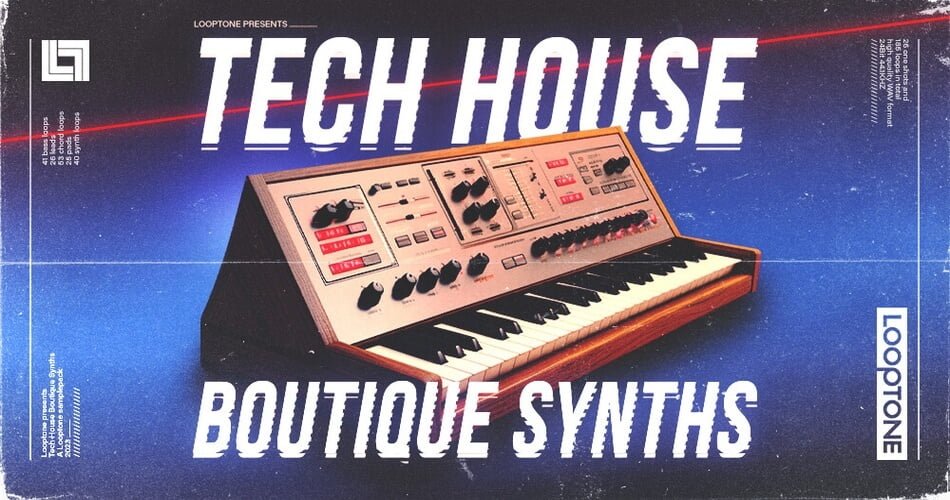 Tech House Boutique Synths sample pack by Looptone