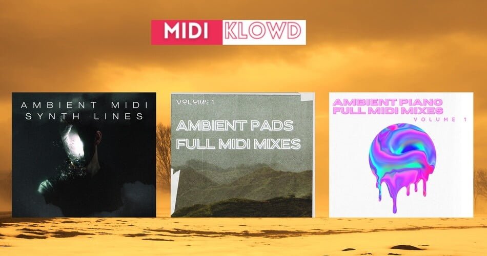MIDI Klowd releases 3 free MIDI packs for Ambient Music Producers