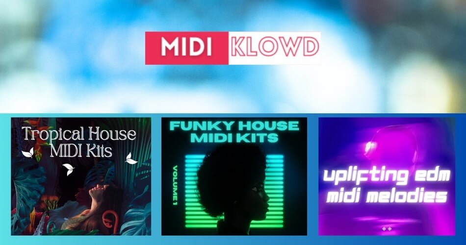 MIDI Klowd releases 3 free MIDI packs for House & EDM music producers
