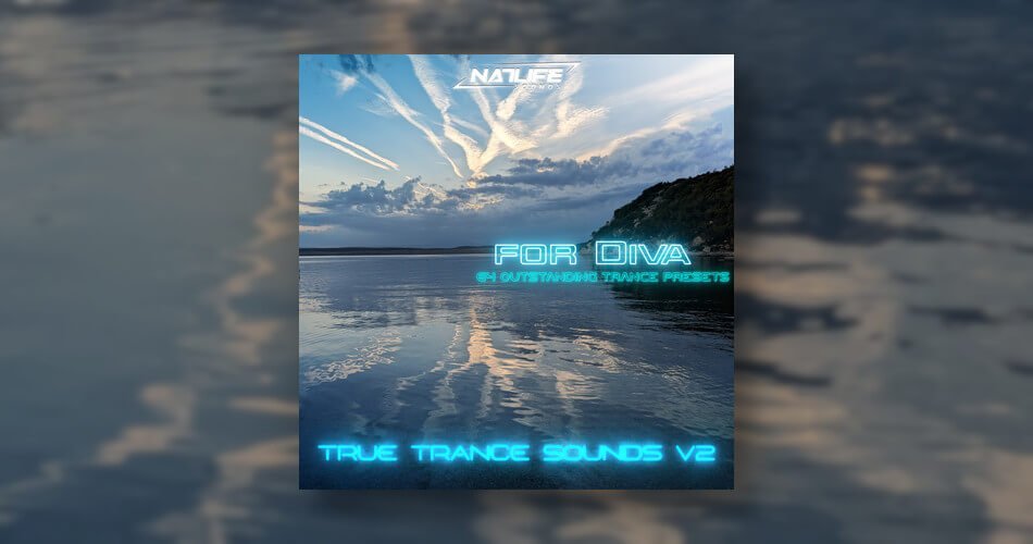 NatLife True Trance Sounds V2 for Diva