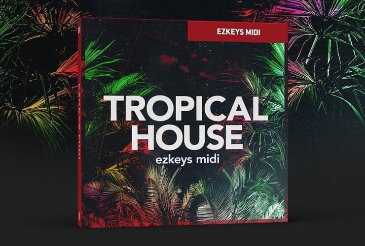 Toontrack releases Tropical House EZkeys MIDI + Take It EZ Summer Sale launched