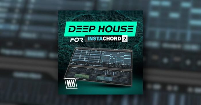 WA Production Deep House for InstaChord 2