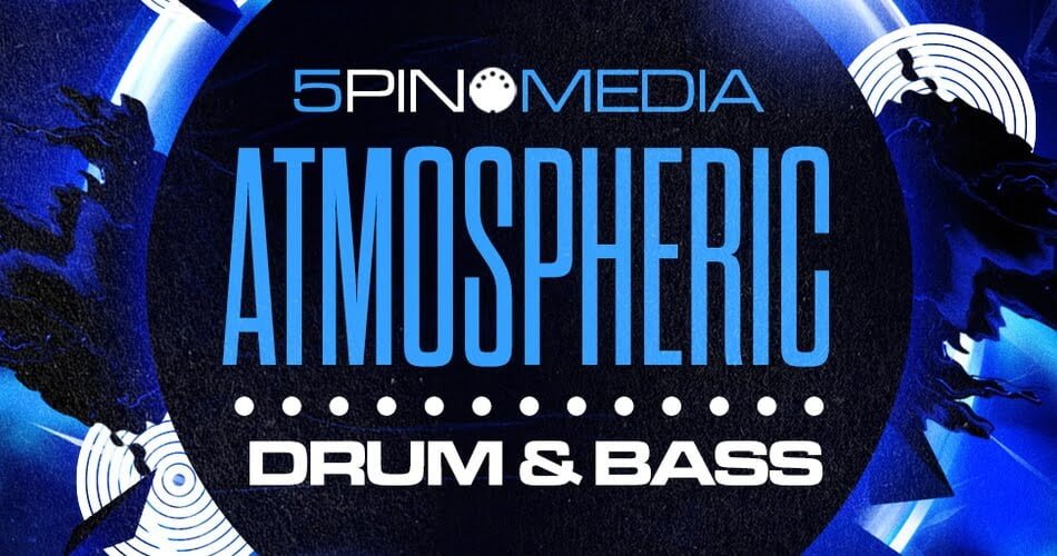 Atmospheric Drum & Bass sample pack by 5Pin Media
