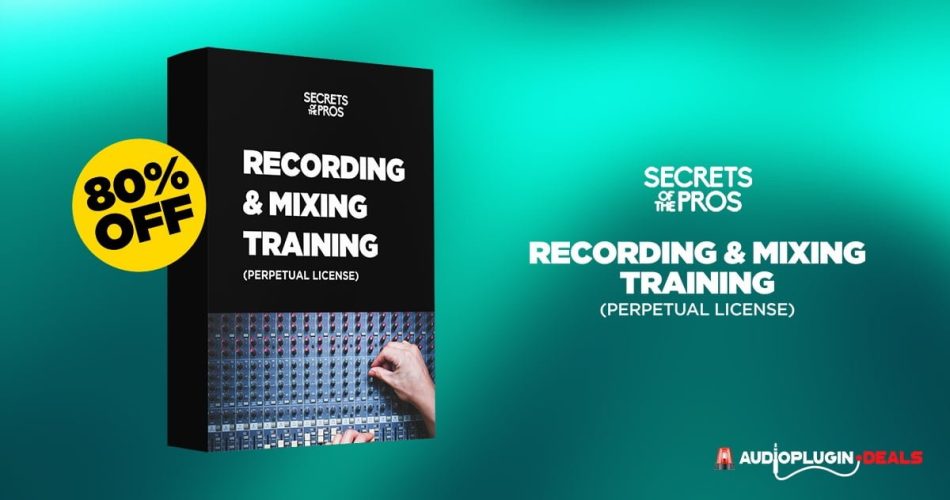Save 80% on Secrets of the Pros Recording & Mixing Training