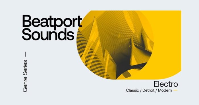 Beatport Sounds Electro