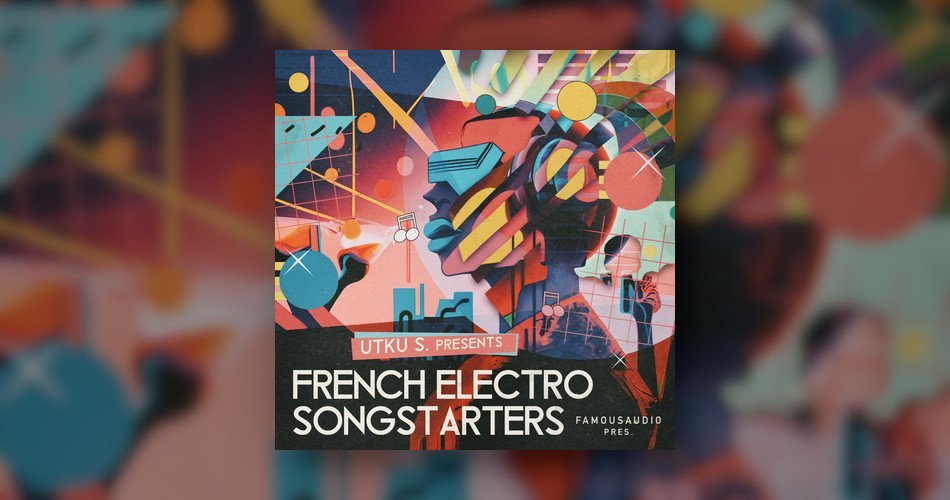 French Electro Songstarters sample pack by Utku S.