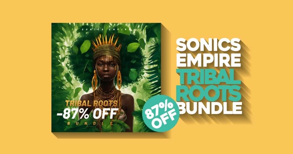 Save 87% on Tribal Roots Bundle by Sonics Empire