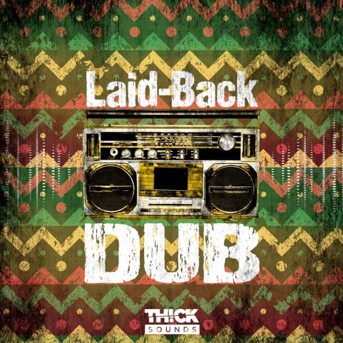 Thick Sounds Laid Back Dub