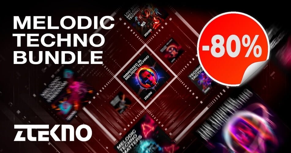 Save 80% on Melodic Techno Bundle by ZTEKNO