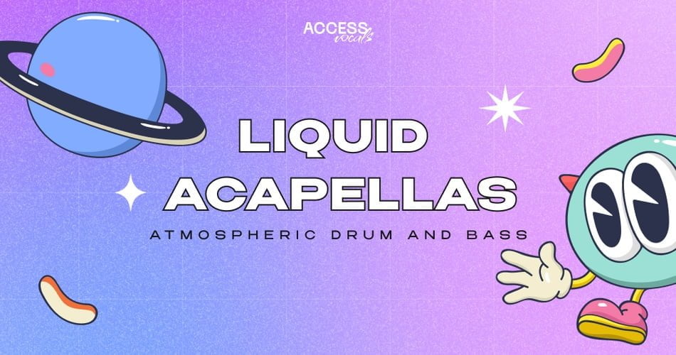 Liquid Acapellas Atmospheric Drum & Bass sample pack by Access Vocals