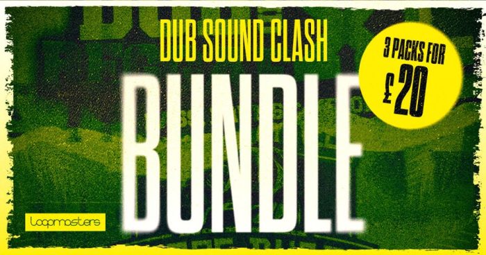 Loopmasters Dub Sound Clash Bundle