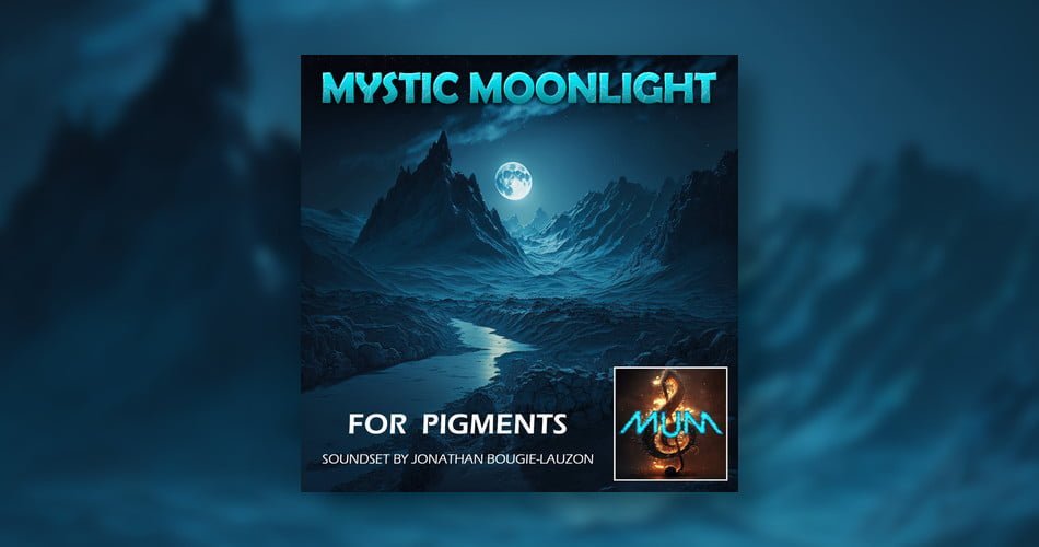 Mystic Moonlight soundset for Pigments 4 by Mistral Unizion