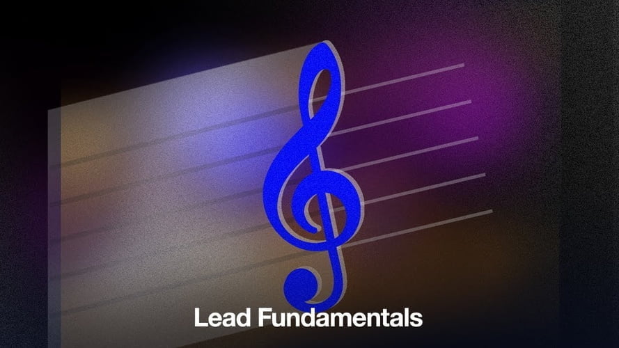 Lead Fundamentals tutorial course by Producertech