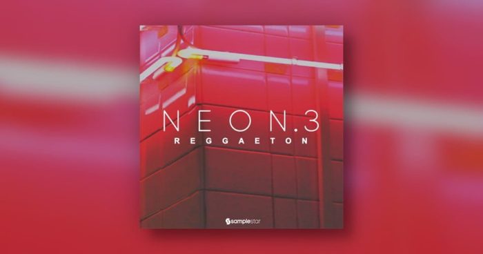 Samplestar Neon Reggaeton 3